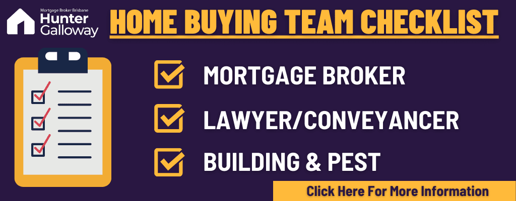 Home buying team checklist: mortgage broker, lawyer or conveyancer, and building & pest inspector