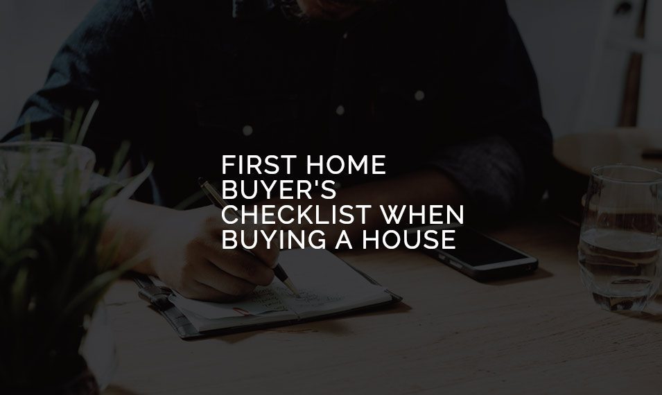 first home buyers checklist