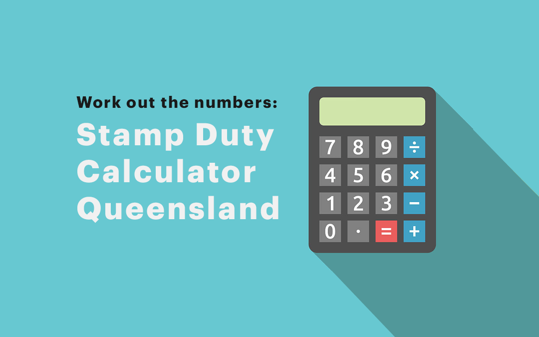 Stamp Duty Calculator Queensland