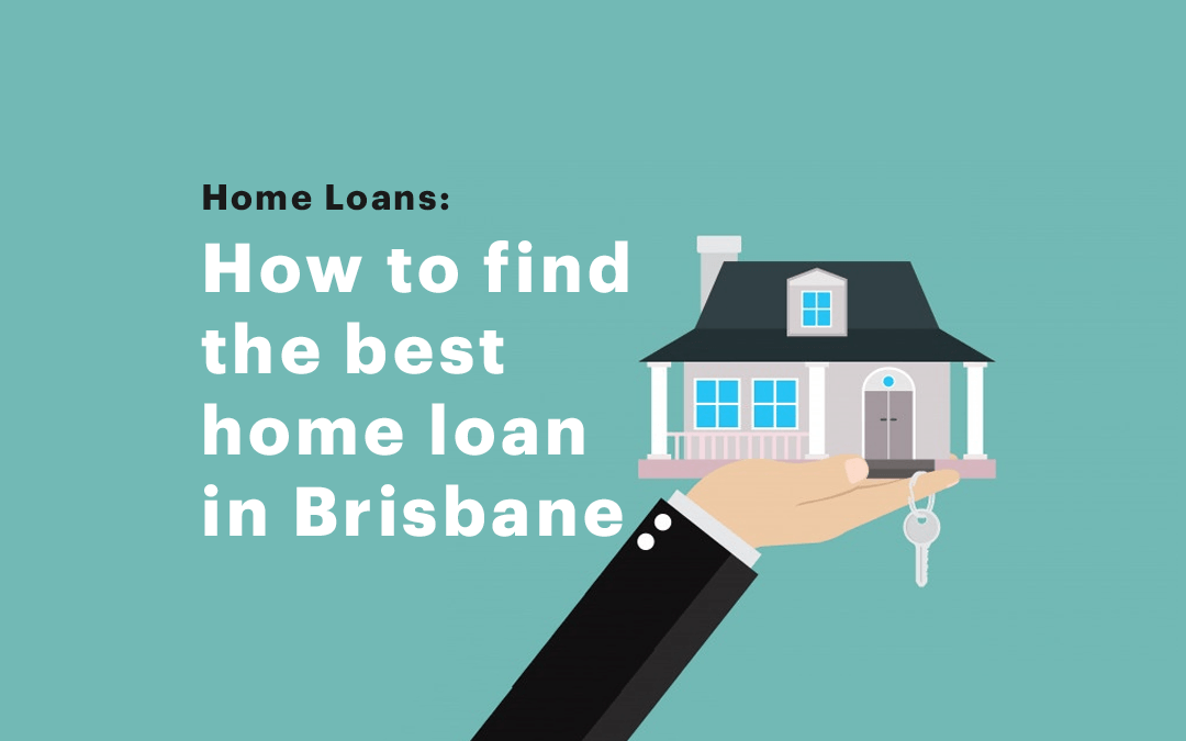 home loans Brisbane