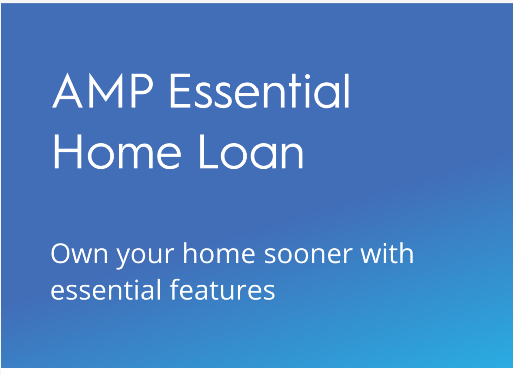 AMP Home Loan Review Good, Bad, Or otherwise?